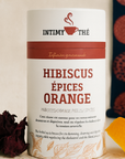 Tisane à l'Hibiscus ,Epices et Orange - Intimythé